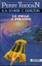 [Perry Rhodan-011]Le piege a pirates(1962)